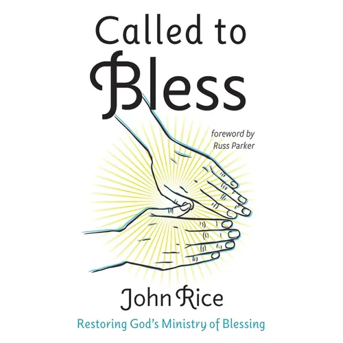Called to Bless