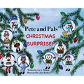 Pete and Pals' Christmas Surprise!
