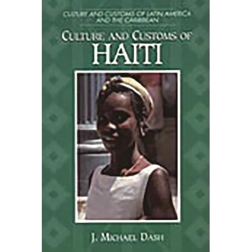 Culture and Customs of Haiti