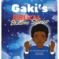 Gaki's Biblical Bedtime Stories