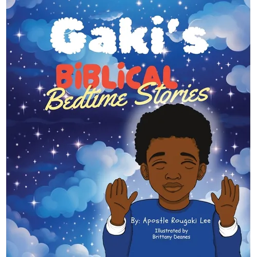 Gaki's Biblical Bedtime Stories