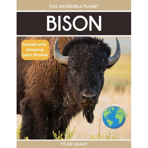 Bison: Fascinating Animal Facts for Kids