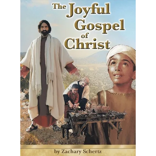 The Joyful Gospel of Christ