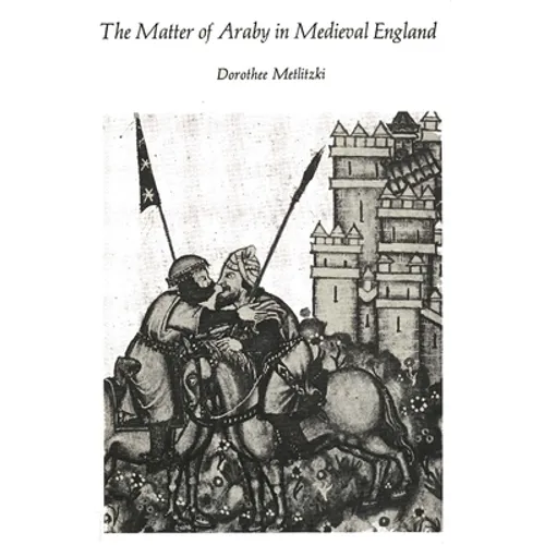 The Matter of Araby in Medieval England