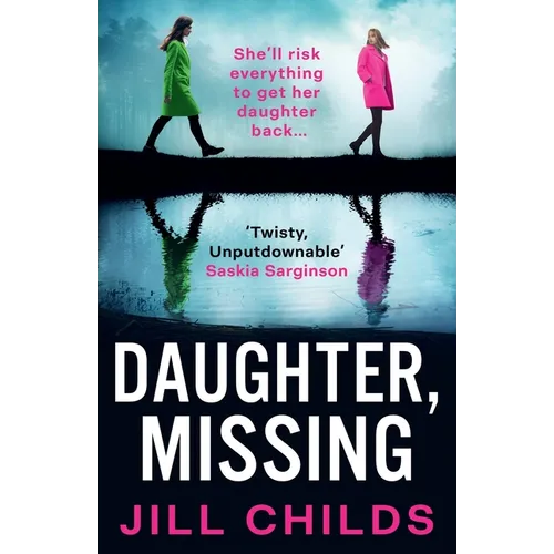 Daughter, Missing