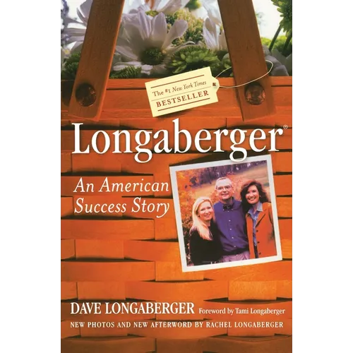 Longaberger: An American Success Story