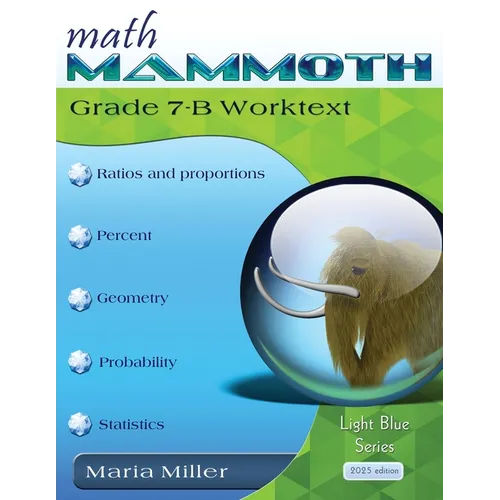 Math Mammoth Grade 7-B Worktext