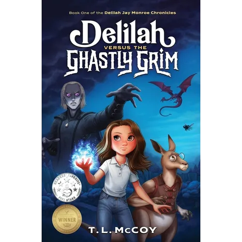 Delilah Versus the Ghastly Grim