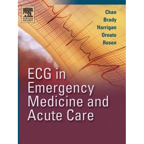 ECG in Emergency Medicine and Acute Care