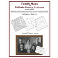 Family Maps of Baldwin County, Alabama, Deluxe Edition