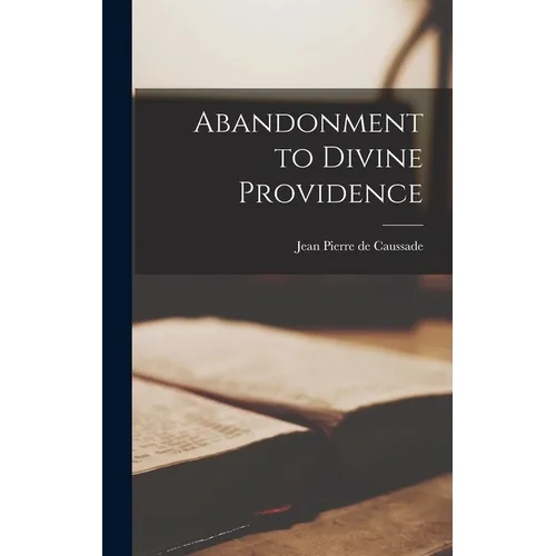 Abandonment to Divine Providence