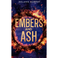 Embers and Ash