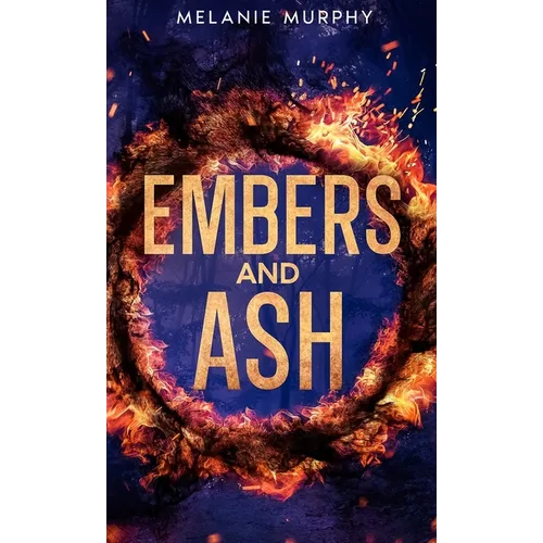 Embers and Ash