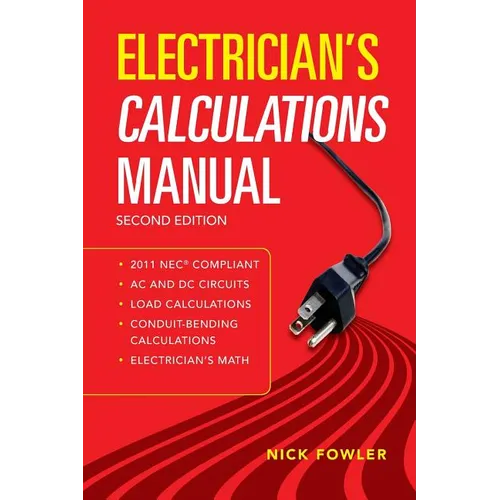 Electrician's Calculations Manual, Second Edition