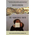 The Varnished Truth: Truth Telling and Deceiving in Ordinary Life