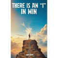 There Is an "I" in Win