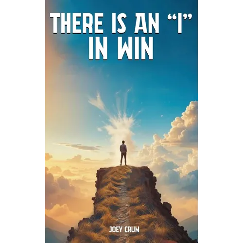 There Is an "I" in Win