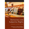 Democracy and Subjective Rights: Democracy Without Demos