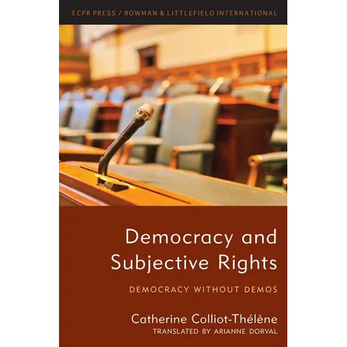 Democracy and Subjective Rights: Democracy Without Demos