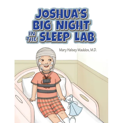 Joshua's Big Night in the Sleep Lab