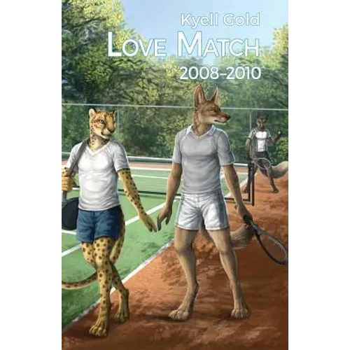 Love Match: Book 1 (2008-2010)