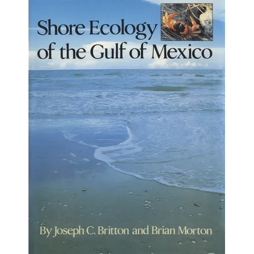Shore Ecology of the Gulf of Mexico