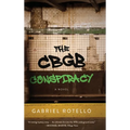 The CBGB Conspiracy