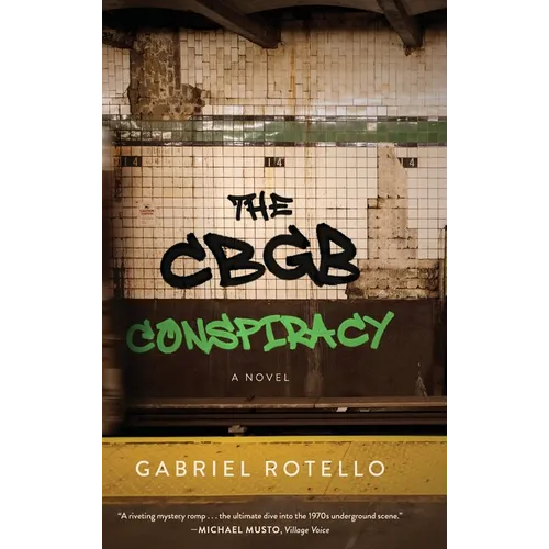 The CBGB Conspiracy