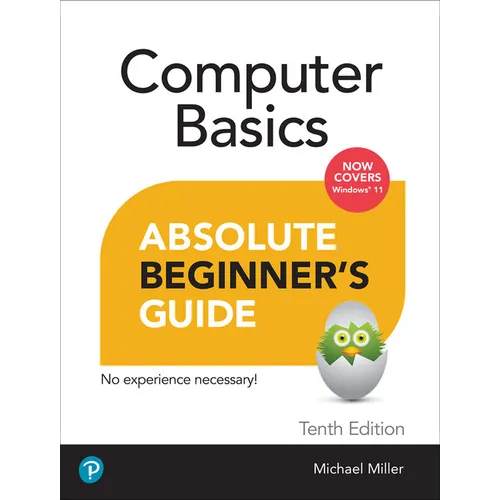 Computer Basics Absolute Beginner's Guide, Windows 11 Edition