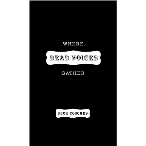 Where Dead Voices Gather