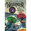 Nevermoor: The Trials of Morrigan Crow
