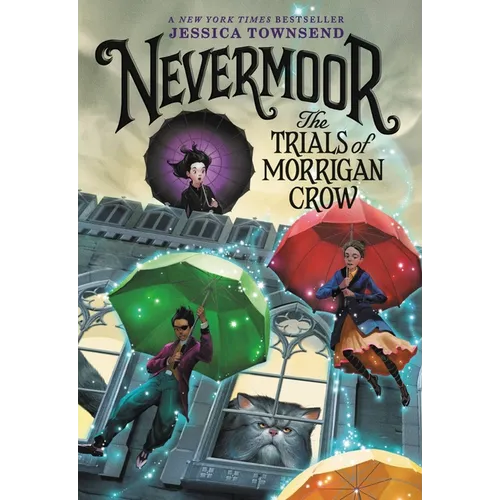 Nevermoor: The Trials of Morrigan Crow