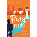 If The Ring Fits