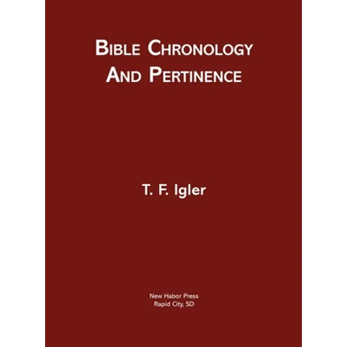 Bible Chronology and Pertinence