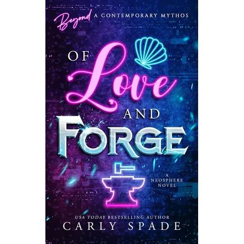 Of Love and Forge