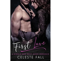 First Love: A Single Dad Next Door Romance
