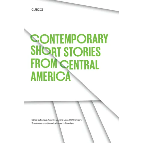 Contemporary Short Stories from Central America