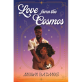 Love from the Cosmos