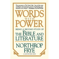 Words with Power: Being a Second Study the Bible and Literature