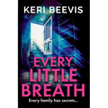 Every Little Breath