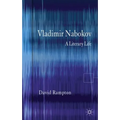 Vladimir Nabokov: A Literary Life