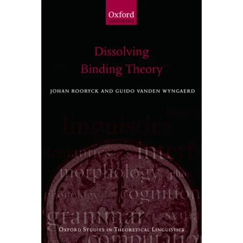 Dissolving Binding Theory
