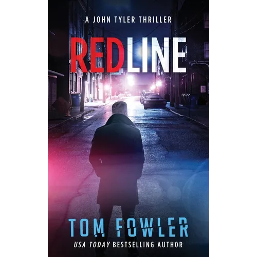 Redline: A John Tyler Thriller