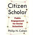 Citizen Scholar: Public Engagement for Social Scientists