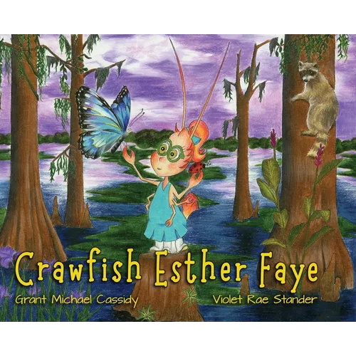 Crawfish Esther Faye