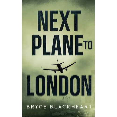 Next Plane to London