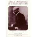 Emile Durkheim on Morality and Society