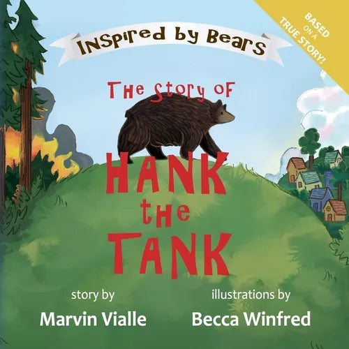 The Story of Hank the Tank
