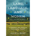 Land, Language, and Women: A Cherokee and American Educational History