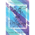 Faith Not Religions: Revised Edition